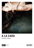 Portada de: A la cara (Descatalogado)