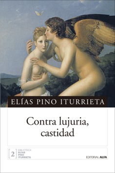 Contra lujuria, castidad