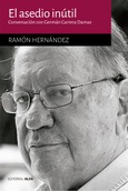 Portada de: El asedio inútil