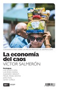 Portada de: La economía del caos