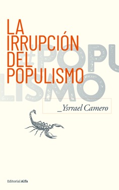 La irrupción del populismo
