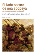 Portada de: El lado oscuro de una epopeya
