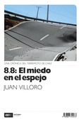 Portada de: 8.8 El miedo en el espejo (Descatalogado)