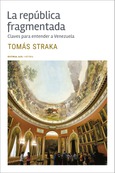 Portada de: La república fragmentada