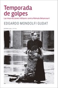 Portada de: Temporada de golpes