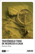 Portada de: Trayéndolo todo de regreso a casa (Descatalogado)