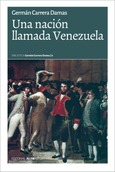 Portada de: Una nación llamada Venezuela