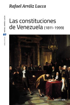 Las constituciones de Venezuela (1811-1999)