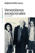 Venezolanos excepcionales