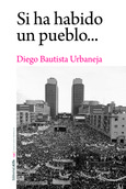 Portada de: Si ha habido  un pueblo...