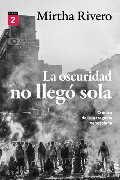 La oscuridad no llegó sola (Libro 2)