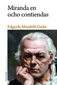 Portada de: Miranda en ocho contiendas